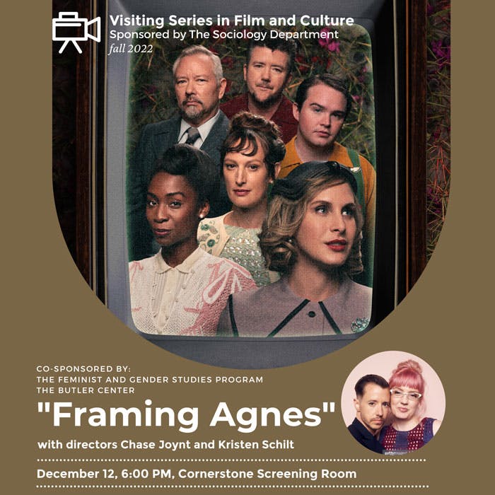 社会学 and Film 部门 Collaborate to Screen “Framing Agnes”